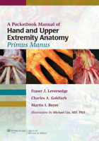 Picture of A Pocketbook Manual of Hand and Upper Extremity Anatomy: Primus Manus
