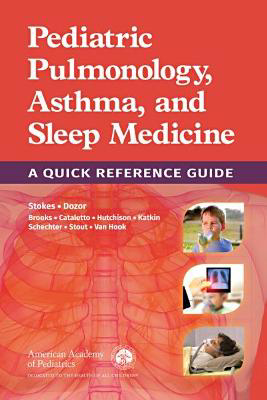Picture of Pediatric Pulmonology, Asthma, and Sleep Medicine: A Quick Reference Guide
