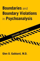 Picture of Boundaries and Boundary Violations in Psychoanalysis
