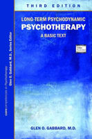 Picture of Long-Term Psychodynamic Psychotherapy: A Basic Text