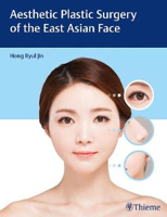 Picture of Aesthetic Plastic Surgery of the East Asian Face