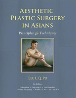 Picture of Aesthetic Plastic Surgery in Asians: Principles and Techniques