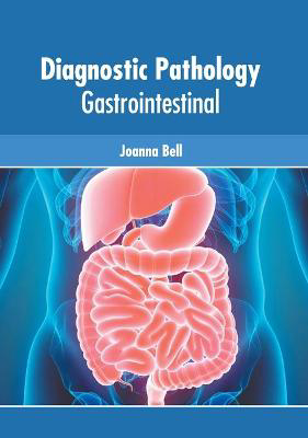 Picture of Diagnostic Pathology: Gastrointestinal