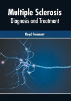 Picture of Multiple Sclerosis: Diagnosis and Treatment