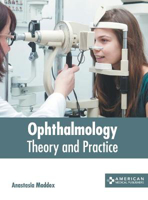 Picture of Ophthalmology: Theory and Practice