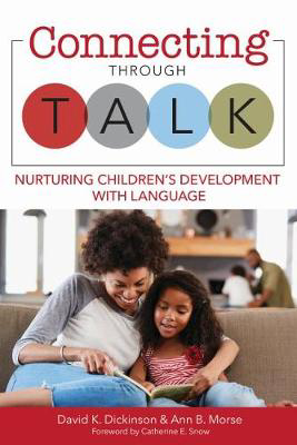 Picture of Connecting Through Talk: Nurturing Children's Development With Language