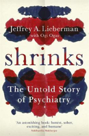 Picture of Shrinks: The Untold Story of Psychiatry