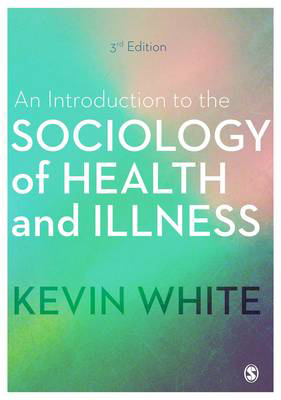 Picture of An Introduction to the Sociology of Health and Illness