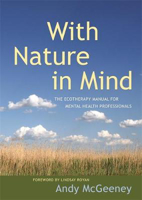 Picture of With Nature in Mind: The Ecotherapy Manual for Mental Health Professionals