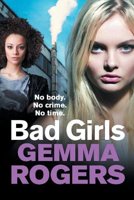 Picture of Bad Girls: A gritty thriller that will have you hooked in 2021