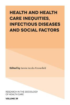 Picture of Health and Health Care Inequities, Infectious Diseases and Social Factors