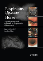 Picture of Respiratory Diseases of the Horse: A Problem-Oriented Approach to Diagnosis and Management