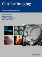 Picture of Cardiac Imaging: A Multimodality Approach