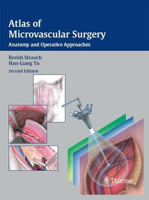 Picture of Atlas of Microvascular Surgery: Anatomy and Operative Techniques
