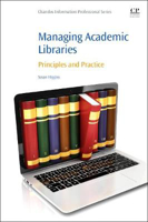 Picture of Managing Academic Libraries: Principles and Practice