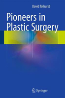 Picture of Pioneers in Plastic Surgery