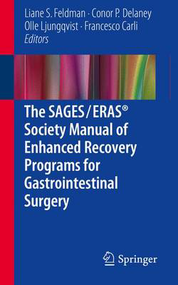 Picture of The SAGES / ERAS (R) Society Manual of Enhanced Recovery Programs for Gastrointestinal Surgery