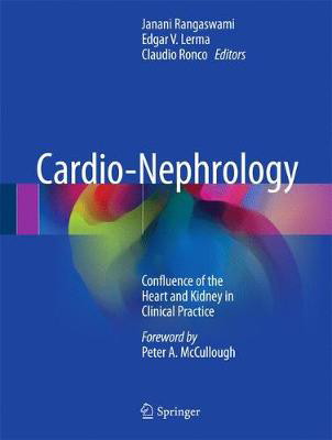 Picture of Cardio-Nephrology: Confluence of the Heart and Kidney in Clinical Practice