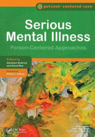 Picture of Serious Mental Illness: Person-Centered Approaches
