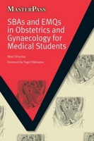 Picture of SBAs and EMQs in Obstetrics and Gynaecology for Medical Students