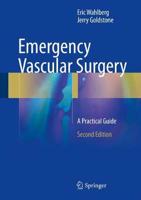 Picture of Emergency Vascular Surgery: A Practical Guide