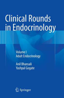 Picture of Clinical Rounds in Endocrinology: Volume I - Adult Endocrinology