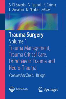 Picture of Trauma Surgery: Volume 1: Trauma Management, Trauma Critical Care, Orthopaedic Trauma and Neuro-Trauma