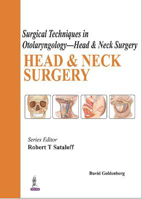 Picture of Surgical Techniques in Otolaryngology - Head & Neck Surgery: Head & Neck Surgery
