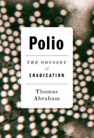 Picture of Polio: The Odyssey of Eradication