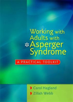 Picture of Working with Adults with Asperger Syndrome: A Practical Toolkit
