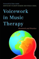Picture of Voicework in Music Therapy: Research and Practice