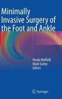 Picture of Minimally Invasive Surgery of the Foot and Ankle