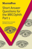 Picture of Short Answer Questions for the MRCOphth Part 1
