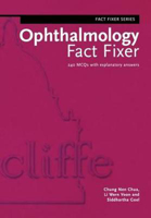 Picture of Ophthalmology Fact Fixer: 240 MCQs with Explanatory Answers