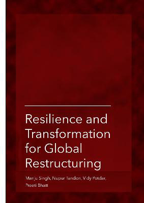 Picture of Resilience and Transformation for Global Restructuring