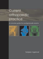 Picture of Current Orthopaedic Practice: A Concise Guide for Postgraduate Exams