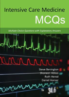 Picture of Intensive Care Medicine MCQs: Multiple Choice Questions with Explanatory Answers