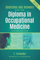 Picture of Questions and Answers for the Diploma in Occupational Medicine, revised edition