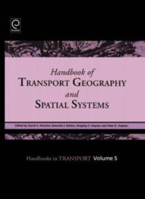 Picture of Handbook of Transport Geography and Spatial Systems