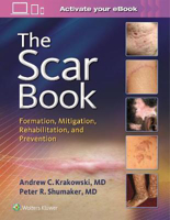 Picture of The Scar Book: Formation, Mitigation, Rehabilitation and Prevention
