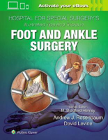 Picture of Hospital for Special Surgery's Illustrated Tips and Tricks in Foot and Ankle Surgery