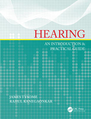 Picture of Hearing: An Introduction & Practical Guide