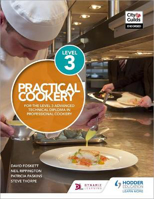 Picture of Practical Cookery for the Level 3 Advanced Technical Diploma in Professional Cookery