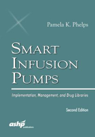Picture of Smart Infusion Pumps: Implementation, Management, and Drug Libraries