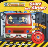 Picture of Fireman Sam Start the Siren! Sound Book