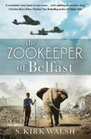 Picture of Zookeeper of Belfast  The: A heart-