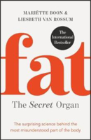 Picture of Fat: The Secret Organ