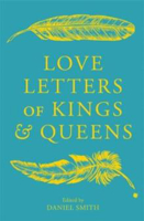 Picture of Love Letters of Kings and Queens