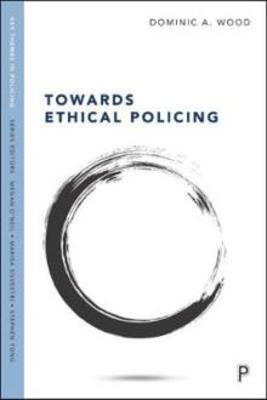 Picture of Towards Ethical Policing