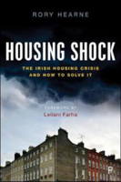Picture of Housing Shock: The Irish Housing Cr